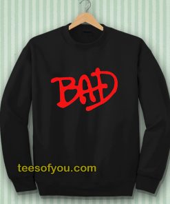 Michael Jackson Bad Sweatshirt