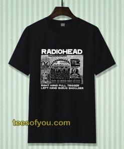 Radiohead Right Hand Pull Trigger Left Hand Shrug Shoulder Tshirt