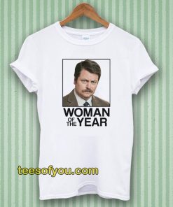 Ron Swanson Woman of the Year Parks and Recreation Tshirt