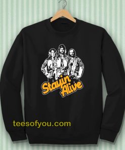 Stayin Alive Bee Gees Sweatshirt