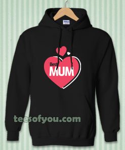 Best Mum Design Hoodie