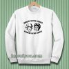 Dorothy On The Streets Blanche In The Sheets Sweatshirt