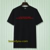 if you are not angry t-shirt