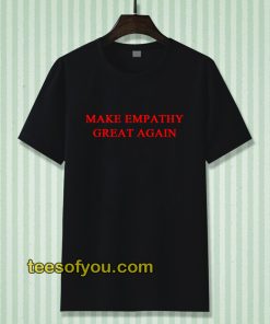 make empaty great again t-shirt