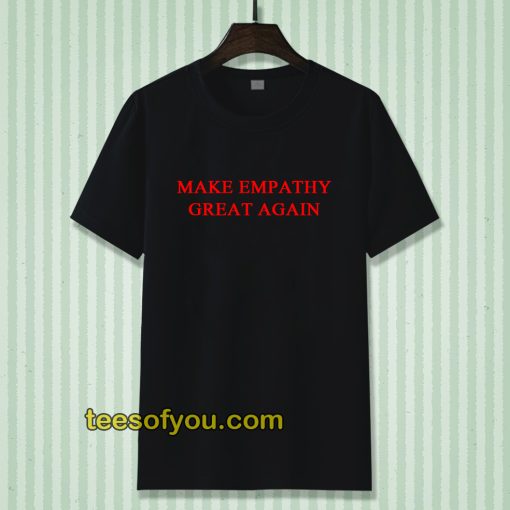 make empaty great again t-shirt