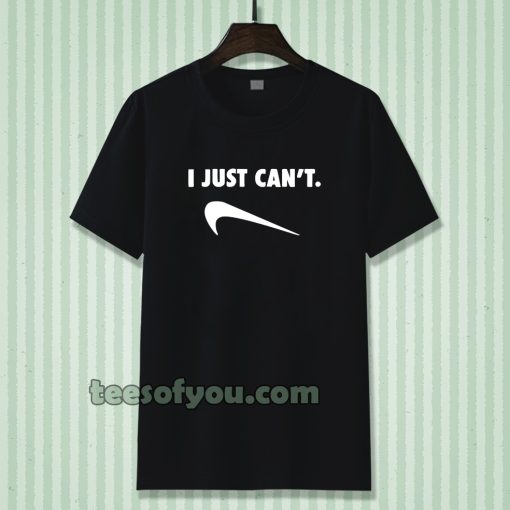 Just Can Not Funny Parody T-shirt