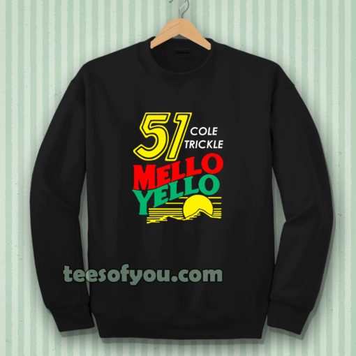 Mello yello Sweatshirt