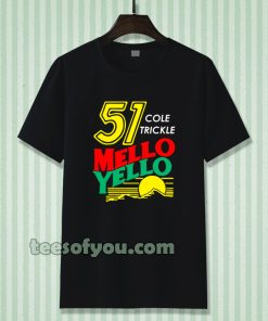 Mello yello t shirt