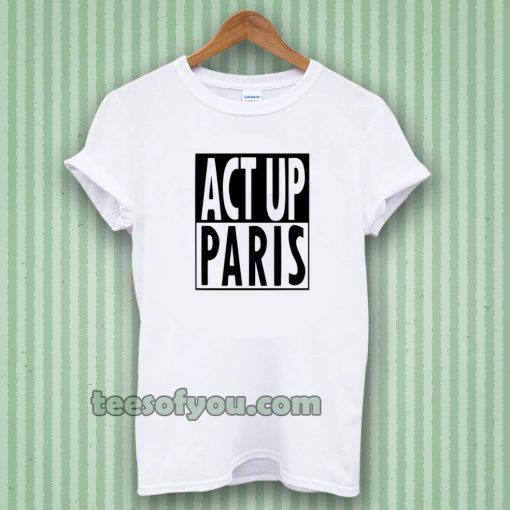 Act Up Paris T shirt