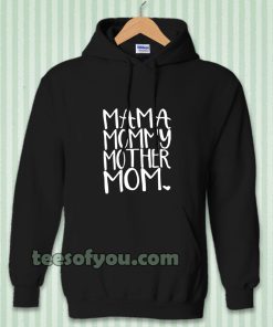MAMA MOMMY Womens Hoodie