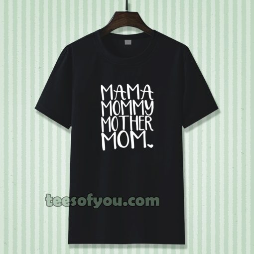 MAMA MOMMY Womens T-shirt