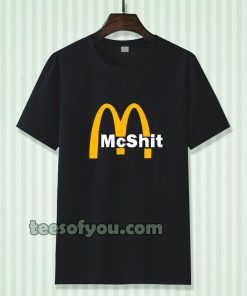 McShit McDonald T Shirt