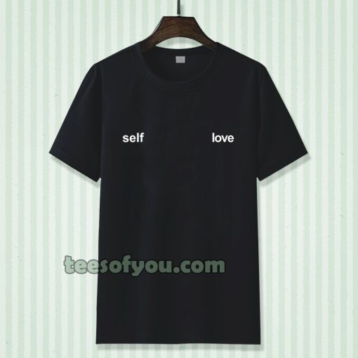 Self Love Tshirt