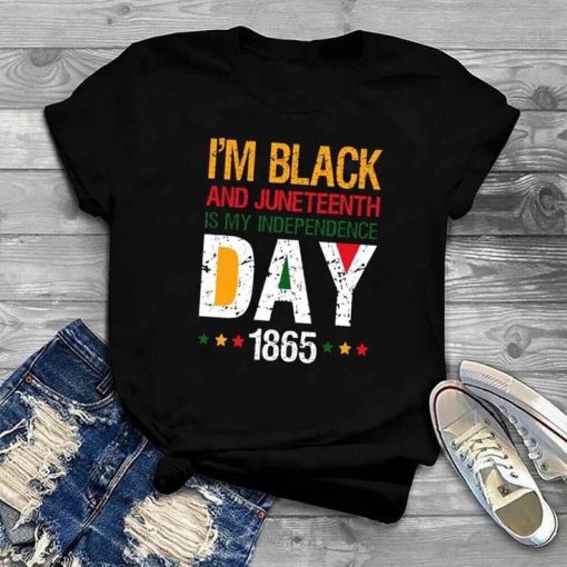 i'm black and juneteenth is my independent day 1865 t-shirt