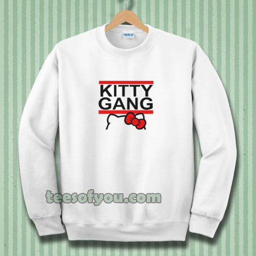 kitty gang Sweatshirt