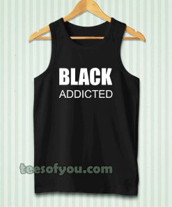 black addicted Tanktop