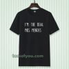 i'm the real mrs. mendes t-shirt