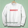 honey Sweatshirt