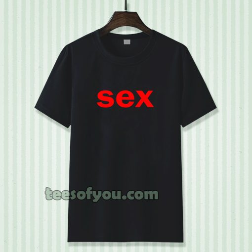 sex t-shirt