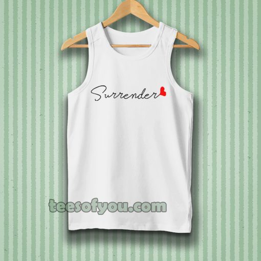 love surrender tanktop Unisex adult