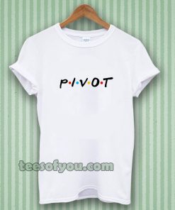 pivot friends Tshirt