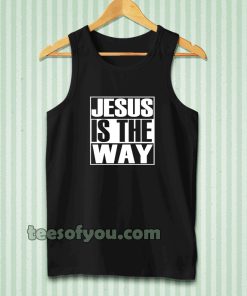 Jesus Is The Way Tanktop