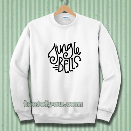 Jingle Bells Sweatshirt