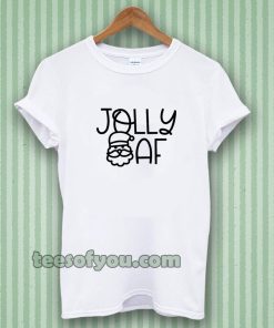 Jolly AF T-shirt