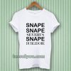 Snape Snape Severus Snape Dumbledore T Shirt TPKJ3