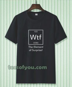 Element of SURPRISE Periodic Table Printed T-shirt TPKJ3