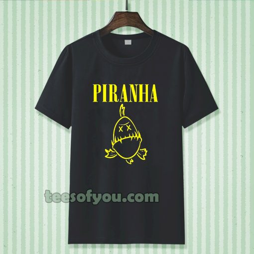 Piranha Nirvana Parody T-Shirt TPKJ3