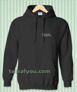 rose are red i'm going to bed hoodie TPKJ3