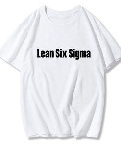 LEAN SIX SIGMA T-Shirt TPKJ3