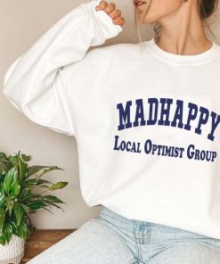 Madhappy Local Optimist Group Sweatshirt