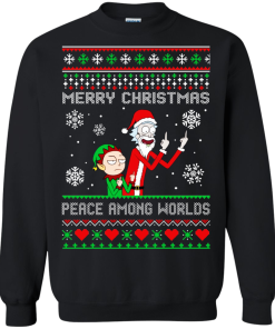 Rick and Morty Christmas Peace Among Worlds Sweatshirt