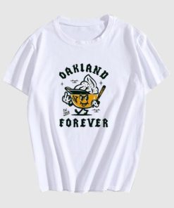 Oakland athletics baseball forever T-shirt Hd