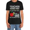 Teacher Assistant T-shirt HR