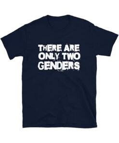 There are More than Two Genders T Shirt