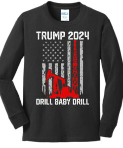 Trump 2024 Drill Baby Drill Sweatshirt